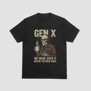 gen x shirt